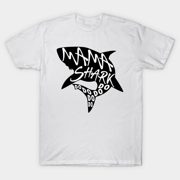 Mama Shark (Baby Shark) - Minimal Lyrics Shirt T-Shirt by treszurechest